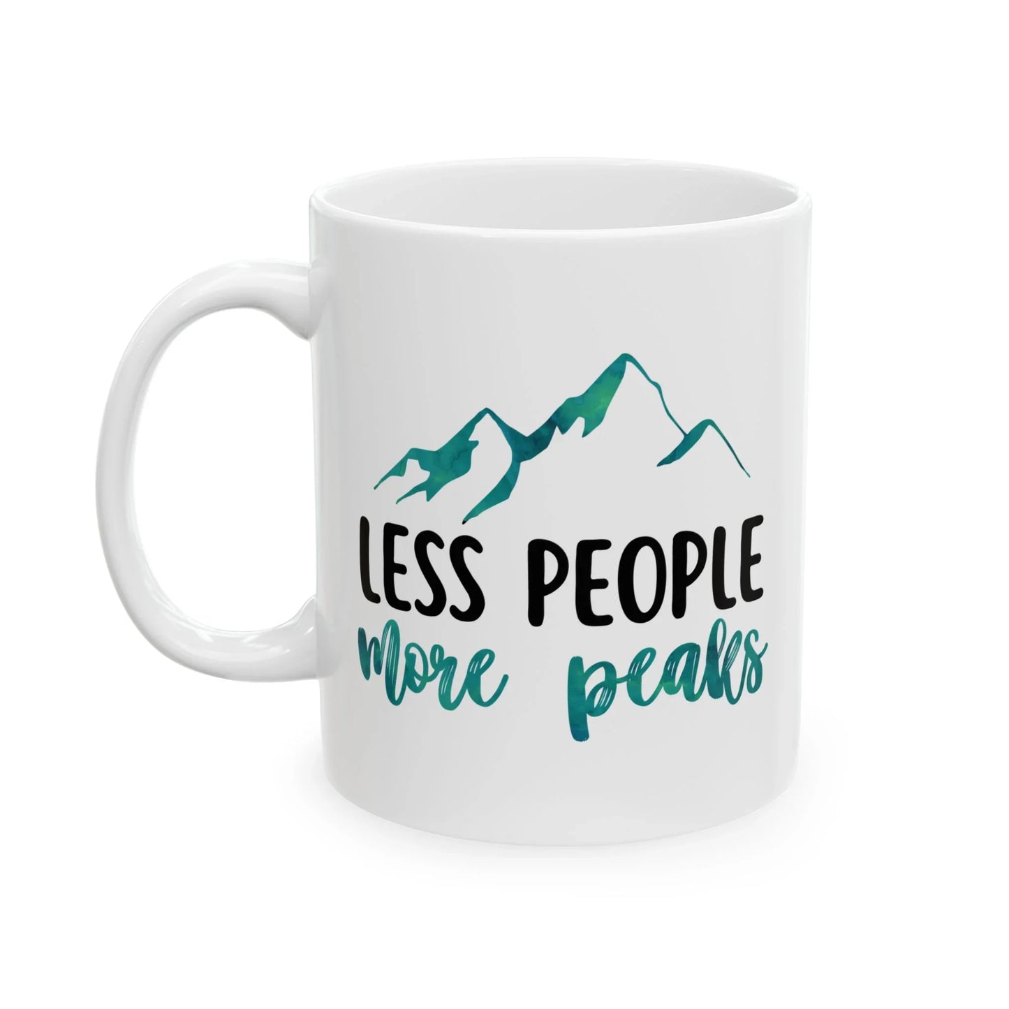 Less People More Peaks Mug – Mountain Design for Hikers & Introverts (11 oz or 15 oz)
