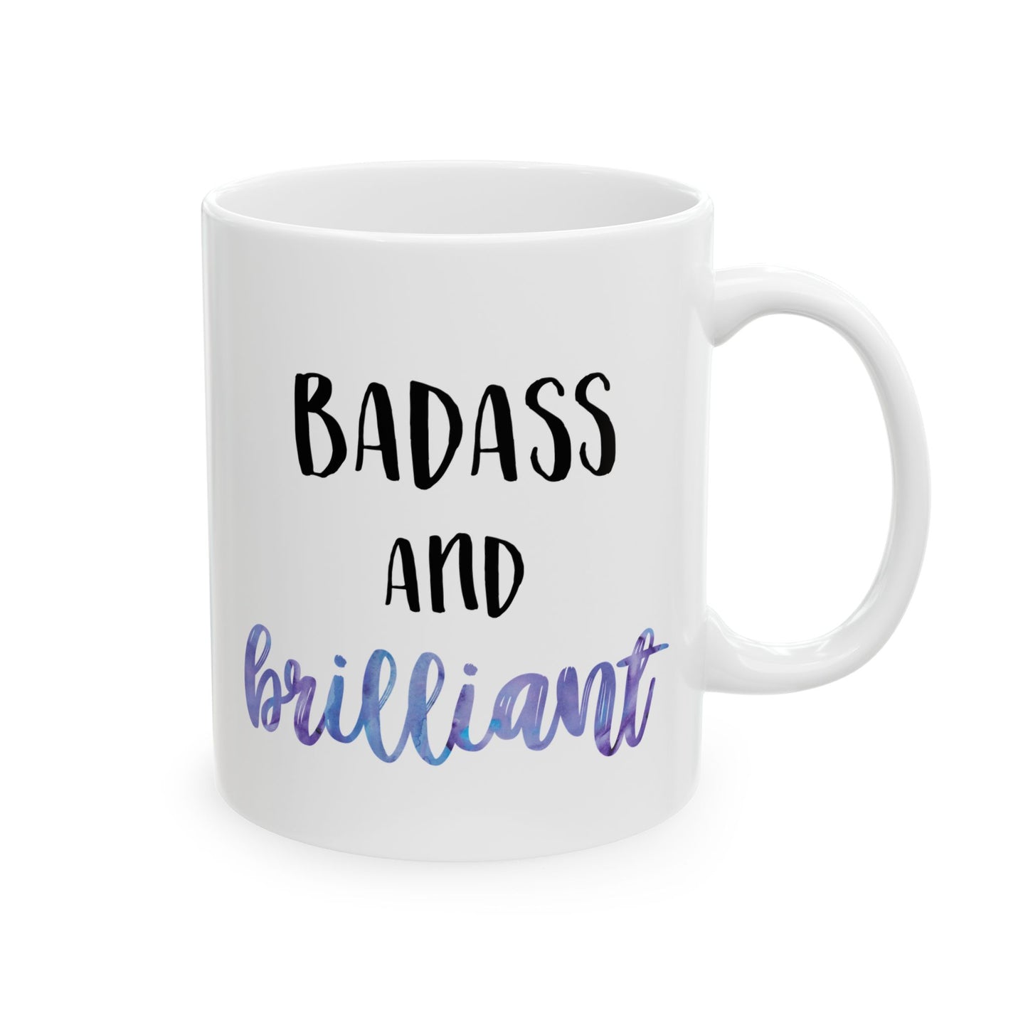 Badass & Brilliant Mug – Pink Watercolor Ceramic Mug (11 oz / 15 oz)
