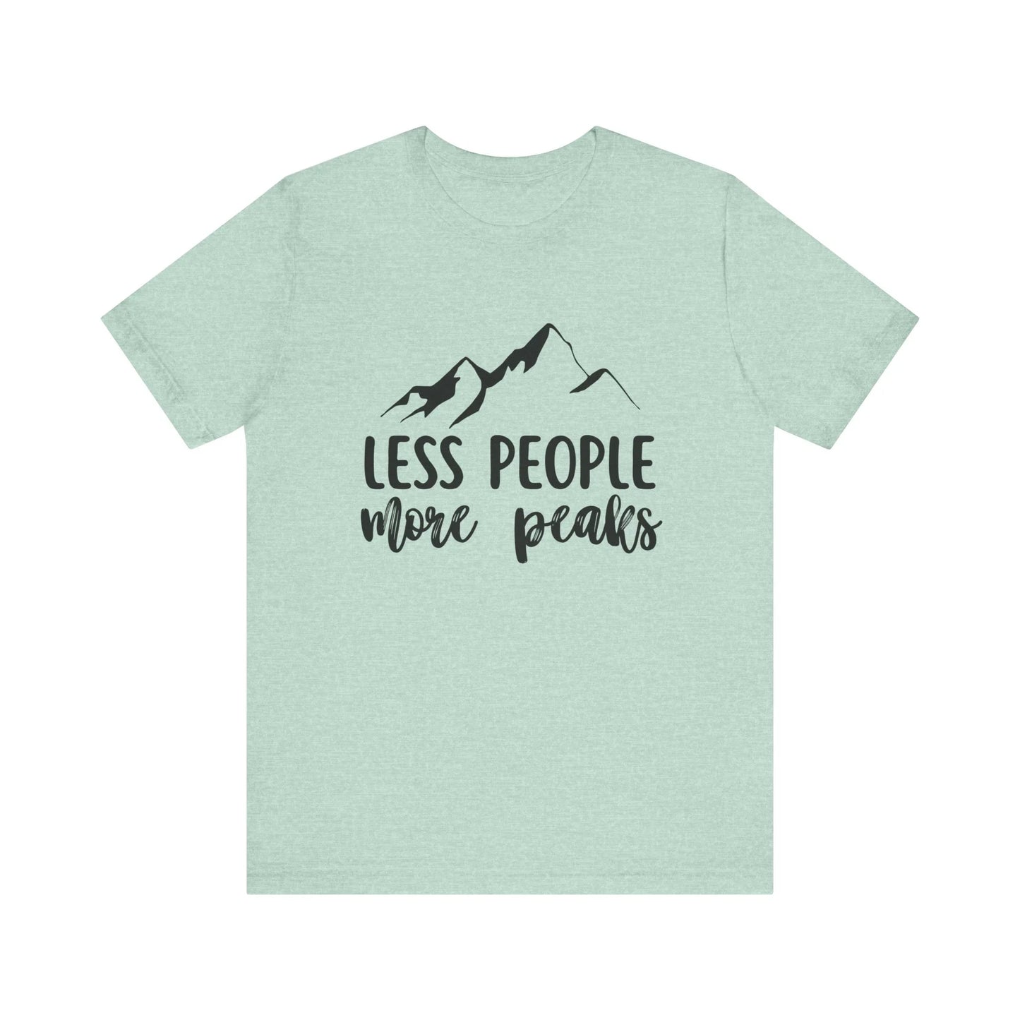 Less People More Peaks T-Shirt – Mountain Design for Hikers & Introverts | Bella+Canvas Tee