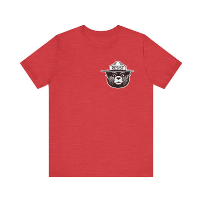 RESIST T-Shirt – Smokey Bear–Inspired Political Statement Tee | Bella+Canvas Tee