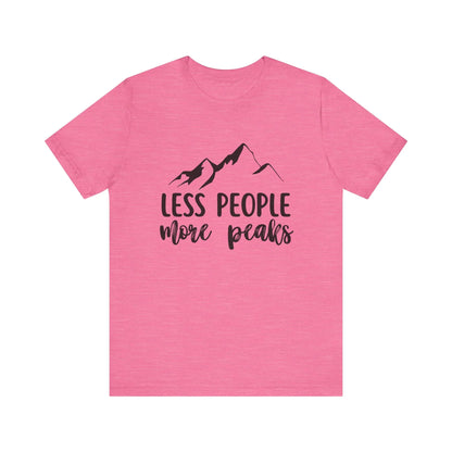 Less People More Peaks T-Shirt – Mountain Design for Hikers & Introverts | Bella+Canvas Tee