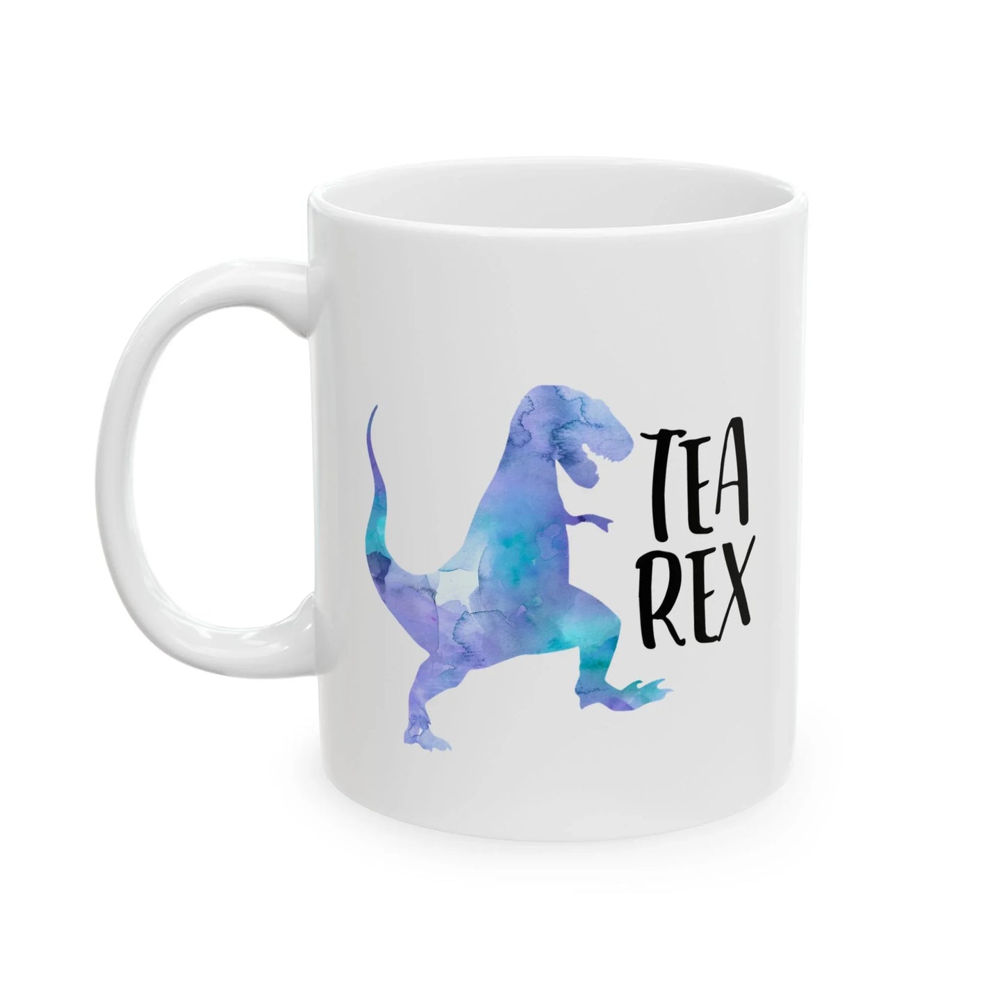 Tea Rex Mug – Funny Watercolor T-Rex Dinosaur Mug for Tea Lovers (11 oz or 15 oz)