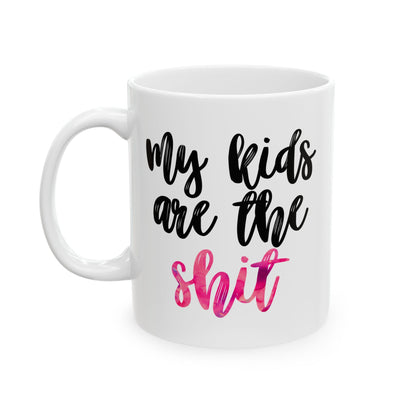 My Kids Are the Sh*t Mug – 11 oz / 15 oz - Gift for Mom - Funny Pink Watercolor Ceramic Mug