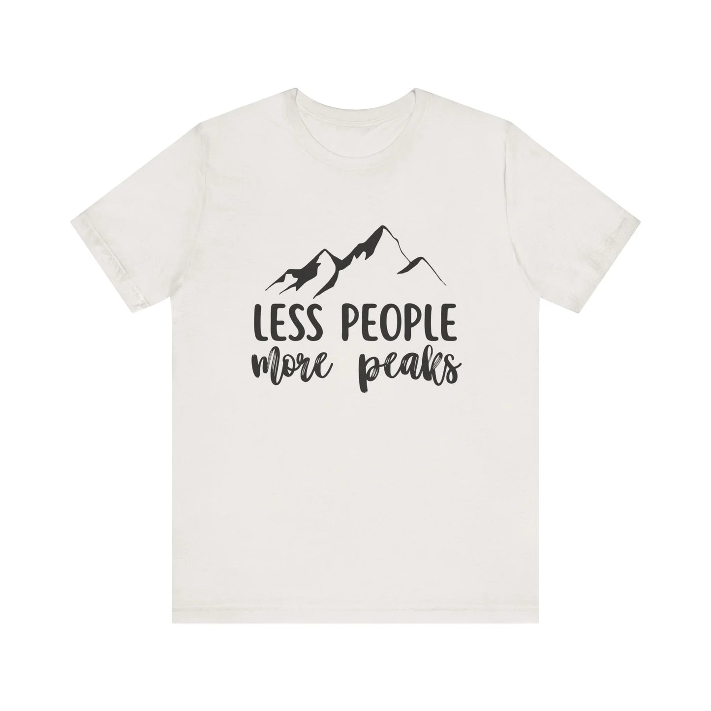 Less People More Peaks T-Shirt – Mountain Design for Hikers & Introverts | Bella+Canvas Tee