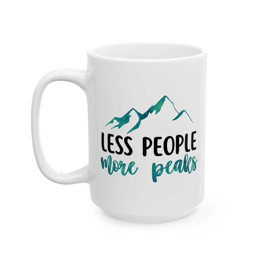 Less People More Peaks Mug – Mountain Design for Hikers & Introverts (11 oz or 15 oz)