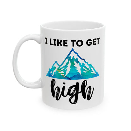 I Like to Get High Mountain Mug – Funny Hiking Coffee Cup with Blue Green Watercolor, Outdoor Lover Gift, Nature-Inspired Camp Mug