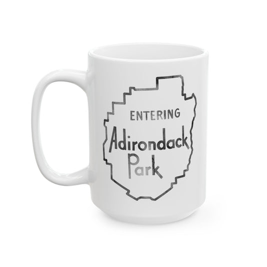Entering Adirondack Park Mug – Design with Iconic Park Sign (11 oz or 15 oz)