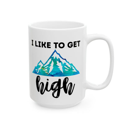 I Like to Get High Mountain Mug – Funny Hiking Coffee Cup with Blue Green Watercolor, Outdoor Lover Gift, Nature-Inspired Camp Mug